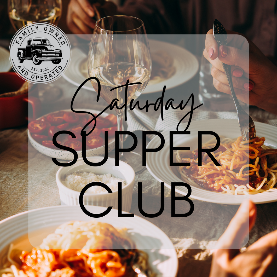 Saturday Supper Club Series