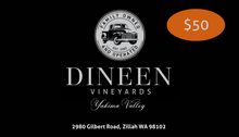 Load image into Gallery viewer, Dineen Vineyards Gift Card
